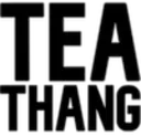 Nothin But A Tea Thang
